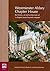 Westminster Abbey Chapter House: The History, Art and Architecture of 'A Chapter House Beyond Compare'