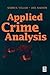 Applied Crime Analysis
