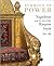 Symbols of Power: Napoleon and the Art of the Empire Style, 1800-1815