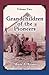 Grandchildren of the Pioneers by Marie Kramer