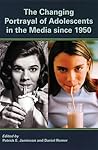 The Changing Portrayal of Adolescents in the Media Since 1950