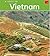 A Visit to Vietnam