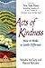 Acts of Kindness: How to Ma...