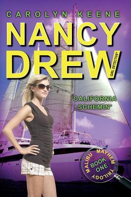 California Schemin' (Nancy Drew: Girl Detective, #45; Malibu Mayhem Trilogy, #1)