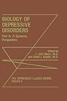 Biology of Depressive Disorders. Part A: A Systems Perspective (The Depressive Illness Series, 3)
