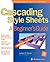 Cascading Style Sheets: A Beginner's Guide