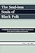 The Soul-less Souls of Black Folk: A Sociological Reconsideration of Black Consciousness as Du Boisian Double Consciousness