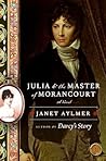 Julia and the Master of Morancourt