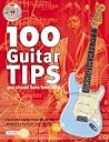 100 Tips For Guitar You Should Have Been Told (includes CD)