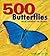 500 Butterflies by Ken Preston-Mafham