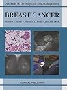 Breast Cancer: An Atlas of Investigation and Management