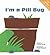 I'm a Pill Bug by Yukihisa Tokuda