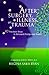 After Surgery, Illness, or Trauma  by Regina Sara Ryan