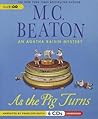 As the Pig Turns by M.C. Beaton