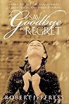 Say Goodbye to Re...
