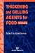 Thickening and Gelling Agents for Food