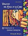 Through the Eyes of a Child: An Introduction to Children's Literature