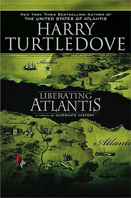 Liberating Atlantis (Atlantis, #3)