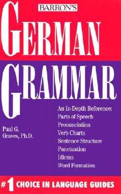 German Grammar (Barron's Grammar)