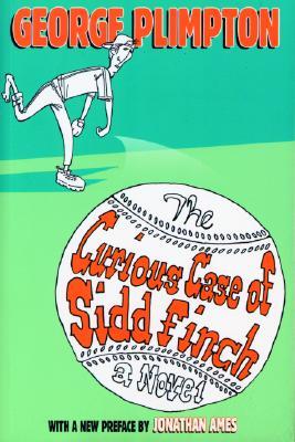 The Curious Case of Sidd Finch (Paperback)