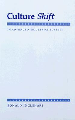 Culture Shift in Advanced Industrial Society (Paperback)