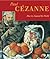 Paul Cezanne: How He Amazed The World (Adventures in Art)