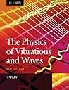The Physics of Vibrations and Waves