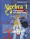 Algebra 1: Explorations and Applications