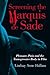 Screening the Marquis de Sade: Pleasure, Pain and the Transgressive Body in Film