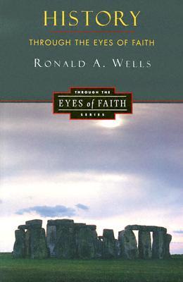 History Through the Eyes of Faith: Christian College Coalition Series – An Introduction to Western Civilization: The Greeks, Hebrews, Jesus, and the Renaissance (Paperback)