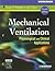 Mechanical Ventilation: Phy...