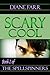 Scary Cool (The Spellspinne...