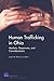 Human Trafficking in Ohio: Markets, Responses, and Considerations
