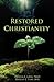 Restored Christianity by Donna E. Lane