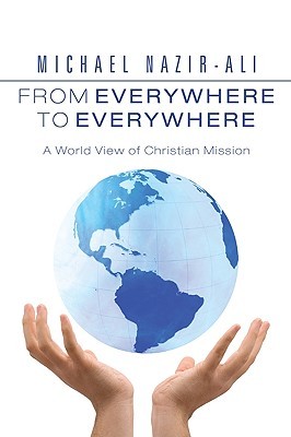 From Everywhere to Everywhere: A World View of Christian Mission (Paperback)