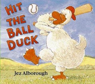 Hit the Ball Duck (Hardcover)