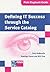 Defining It Success Through The Service Catalog: A Management Guide