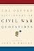 The Oxford Dictionary of Civil War Quotations by John D. Wright