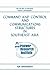 Command and Control and Communications Structures in Southeast Asia (The Air War in Indochina Volume I, Monograph I)