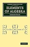 Elements of Algebra by Leonhard Euler