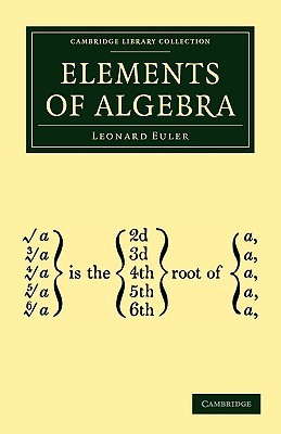 Elements of Algebra (Cambridge Library Collection - Mathematics)
