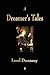 A Dreamer's Tales