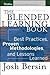 The Blended Learning Book: Best Practices, Proven Methodologies, and Lessons Learned