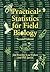 Practical Statistics for Field Biology by Jim Fowler