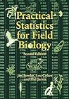 Practical Statistics for Field Biology