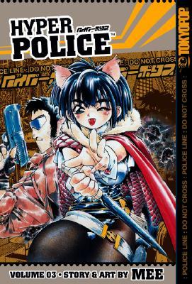 Hyper Police Vol. 3 (Paperback)