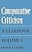 Comparative Criticism: Volume 1, The Literary Canon: A Yearbook (Comparative Criticism, Series Number 1)