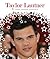 Taylor Lautner (Stars of Today)