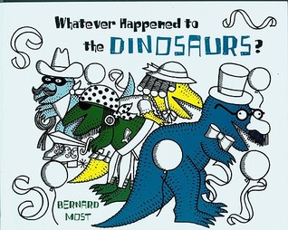 Whatever Happened to the Dinosaurs? (Paperback)