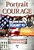 Portrait of Courage the Untold Story of Flight 93